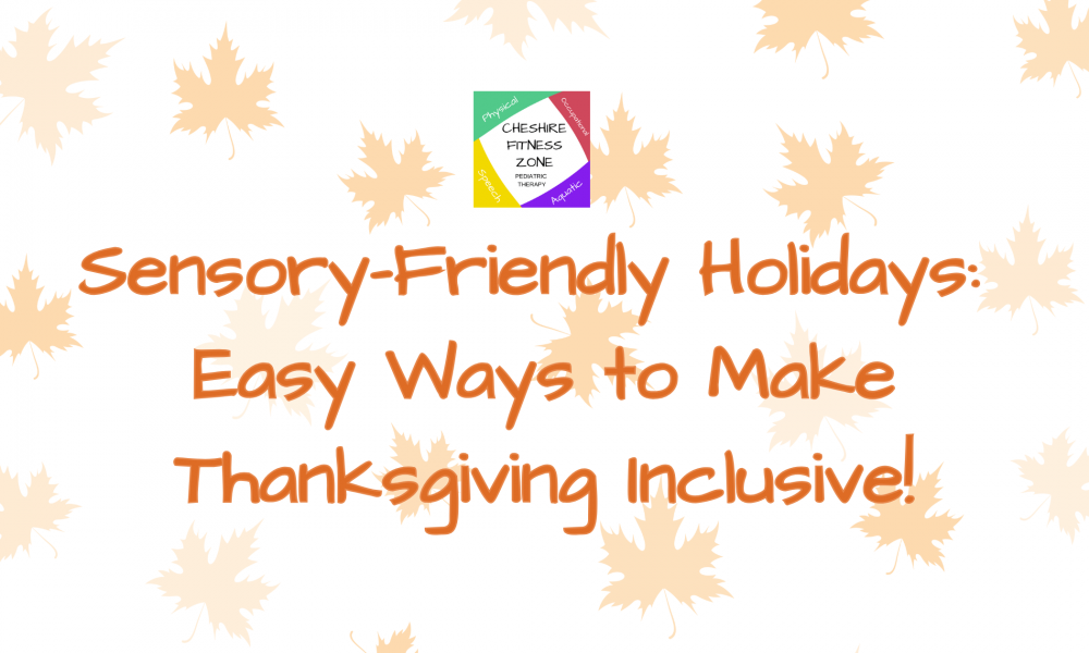 Sensory Friendly Thanksgiving Easy ways to (3)